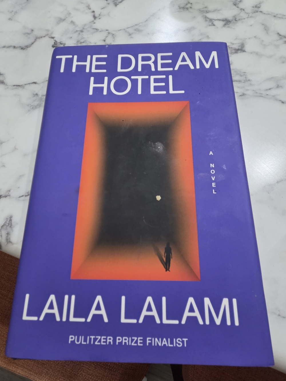 The Dream Hotel By Laila Lalami